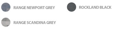 Range Newport Grey, Range Scandina Grey, Rockland Black