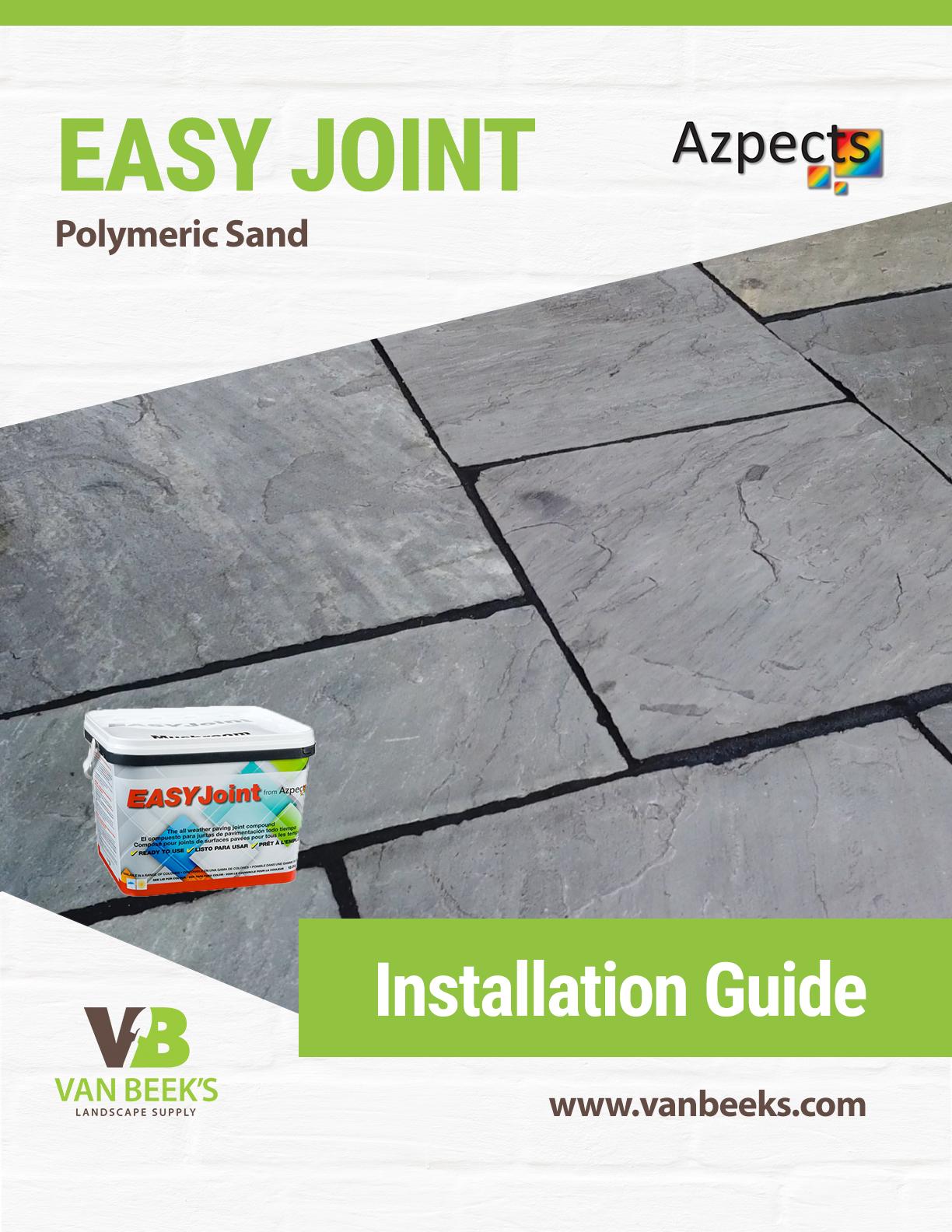 Easy Joint Polymeric Sand Installation Guide