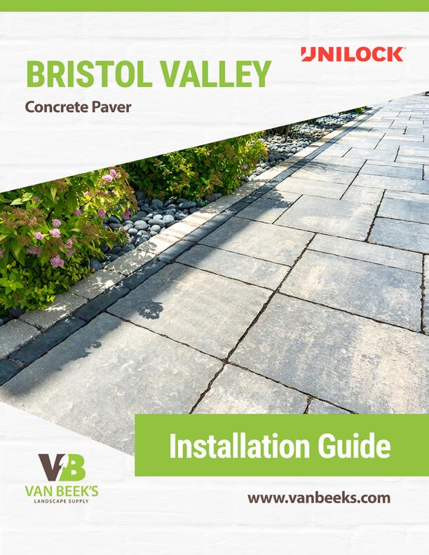 Unilock Bristol Valley Concrete Paver Installation Guide